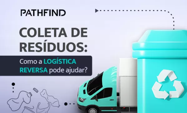 imagem do blog Coleta de resíduos: como a logística reversa pode ajudar?