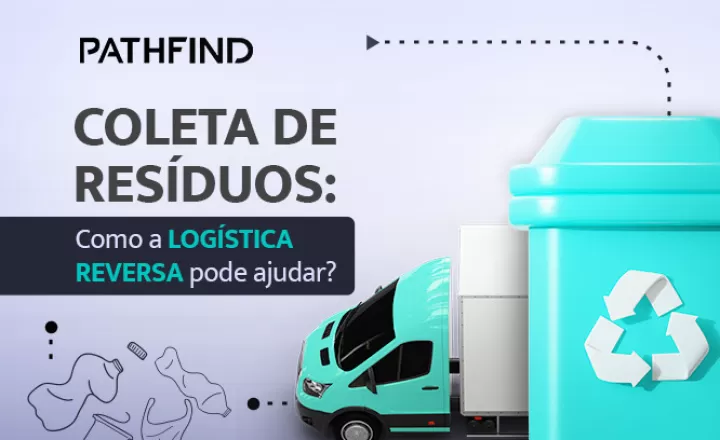 blog Coleta de resíduos: como a logística reversa pode ajudar?