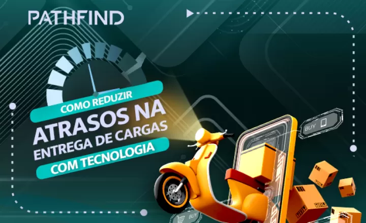 blog Como reduzir atrasos na entrega de cargas com tecnologia