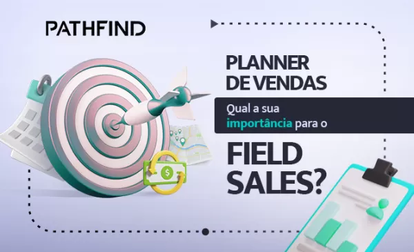 imagem do blog Planner de Vendas: Qual a importância para o field sales?